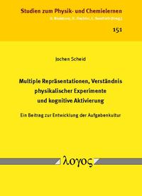 Multiple Repräsentationen, Verständnis physikalischer Experimente und kognitive Aktivierung