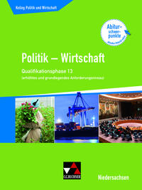 Kolleg Politik und Wirtschaft – Niedersachsen - neu / Kolleg Politik u. Wirt. NI Qualiphase 13 (eA + gA)