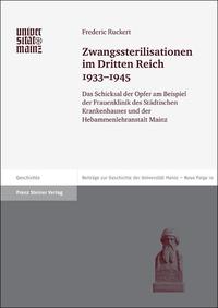 Zwangssterilisationen im Dritten Reich 1933-1945