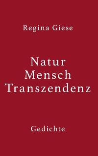 Natur - Mensch - Transzendenz