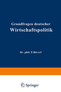 Grundfragen deutscher Wirtschaftspolitik