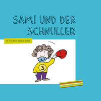 Sami und der Schnuller