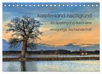 Karpfenland Aischgrund (Tischkalender 2025 DIN A5 quer), CALVENDO Monatskalender