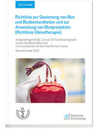 Richtlinie zur Gewinnung von Blut und Blutbestandteilen und zur Anwendung von Blutprodukten (Richtlinie Hämotherapie)