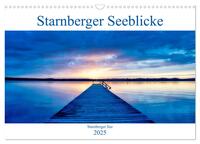 Starnberger Seeblicke (Wandkalender 2025 DIN A3 quer), CALVENDO Monatskalender