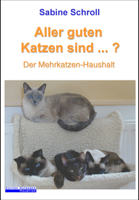 Aller guten Katzen sind ...?