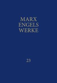 MEW / Marx-Engels-Werke Band 23