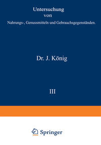 Untersuchung von Nahrungs-, Genussmitteln und Gebrauchsgegenständen