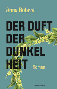 Der Duft der Dunkelheit