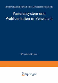 Parteiensystem und Wahlverhalten in Venezuela