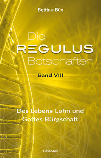 Die Regulus-Botschaften