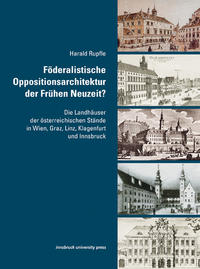 Föderalistische Oppositionsarchitektur der Frühen Neuzeit?