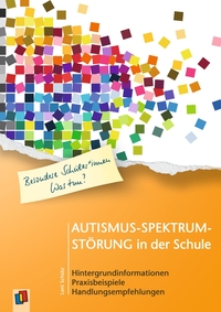 Autismus-Spektrum-Störung in der Schule