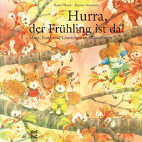 Hurra, der Frühling ist da!