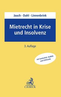 Mietrecht in Krise und Insolvenz