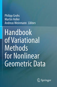 Handbook of Variational Methods for Nonlinear Geometric Data