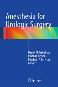 Anesthesia for Urologic Surgery