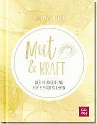 Mut & Kraft