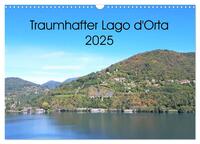 Traumhafter Lago d'Orta (Wandkalender 2025 DIN A3 quer), CALVENDO Monatskalender