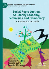 Social Reproduction, Solidarity Economy, Feminisms and Democracy