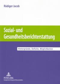 Sozial- und Gesundheitsberichterstattung