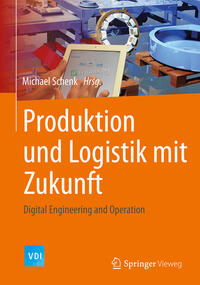 Produktion und Logistik mit Zukunft