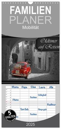 Familienplaner 2025 - Oldtimer auf Reisen mit 5 Spalten (Wandkalender, 21 x 45 cm) CALVENDO