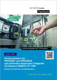 Kommunikation mit PROFINET und PROFIBUS