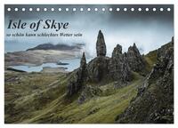 Isle of Skye - so schön kann schlechtes Wetter sein (Tischkalender 2025 DIN A5 quer), CALVENDO Monatskalender