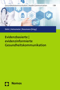 Evidenzbasierte - evidenzinformierte Gesundheitskommunikation