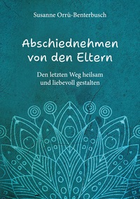 Abschiednehmen von den Eltern