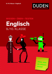 Wissen - Üben - Testen: Englisch 9./10. Klasse