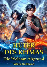 Hüter des Klimas