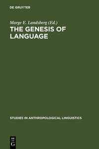 The Genesis of Language