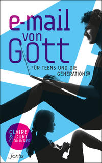 E-Mail von Gott für Teens und die Generation @