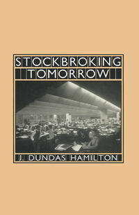 Stockbroking Tomorrow