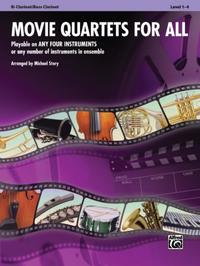 Movie Quartets for All - Bb Clarinet / Bass Clarinet