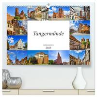 Tangermünde Impressionen (hochwertiger Premium Wandkalender 2025 DIN A2 quer), Kunstdruck in Hochglanz