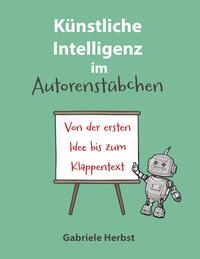 Künstliche Intelligenz im Autorenstübchen