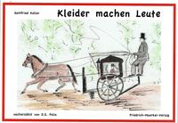 Kleider machen Leute