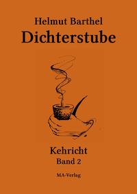 Dichterstube - Kehricht