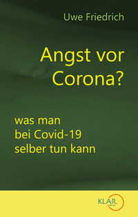 Angst vor Corona?