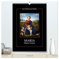 Maria - Mutter Gottes (hochwertiger Premium Wandkalender 2025 DIN A2 hoch), Kunstdruck in Hochglanz