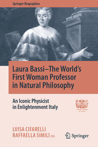 Laura Bassi–The World's First Woman Professor in Natural Philosophy