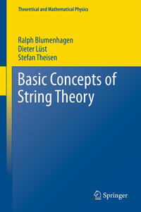 Basic Concepts of String Theory