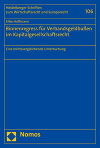 Binnenregress für Verbandsgeldbußen im Kapitalgesellschaftsrecht