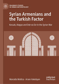 Syrian Armenians and the Turkish Factor