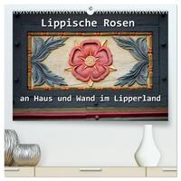 Lippische Rosen (hochwertiger Premium Wandkalender 2025 DIN A2 quer), Kunstdruck in Hochglanz