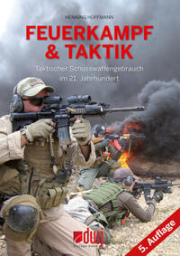 Feuerkampf und Taktik 5. Auflage