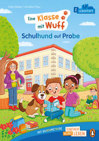 Eine Klasse mit Wuff – Schulhund auf Probe